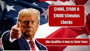 $1400, $1500 & $1600 Stimulus Checks