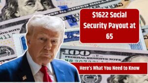 $1622 Social Security Payout at 65