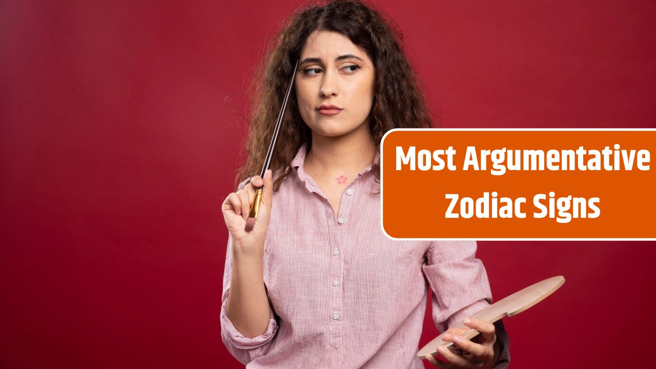 Most Argumentative Zodiac Signs