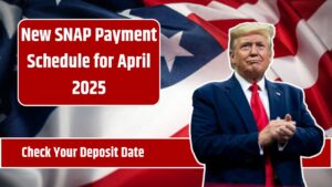 New SNAP Payment Schedule for April 2025
